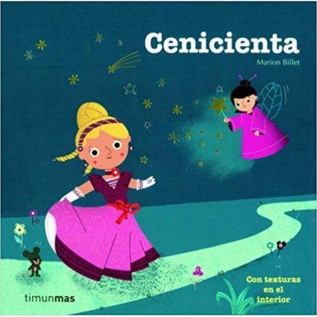 Cuentos con texturas: Cenicienta