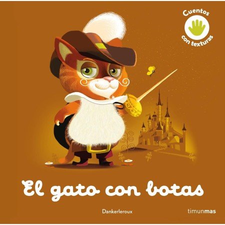 Cuento con texturas: El gato con botas