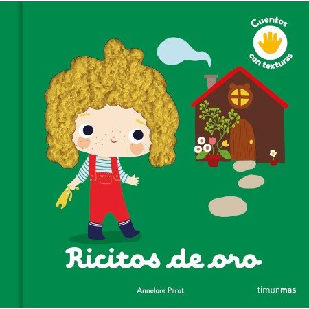 Cuento con texturas: Ricitos de oro