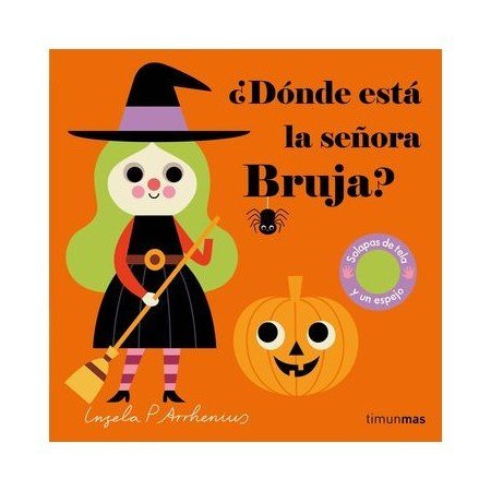 ¿Dónde está la señora Bruja?