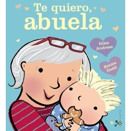 Te quiero, abuela