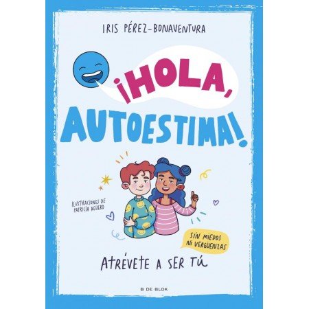 ¡Hola, autoestima!