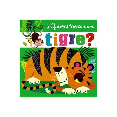 ¿Quieres tocar a un tigre?