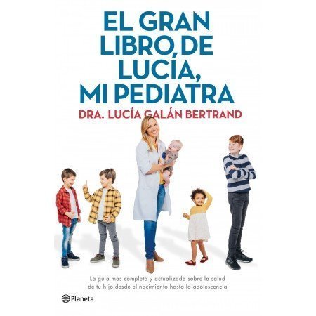 El gran libro de Lucía, mi pediatra