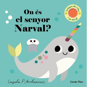On és el senyor Narval?
