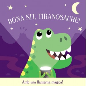 Bona nit, Tiranosaure!