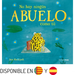 No hay ningún abuelo como tú