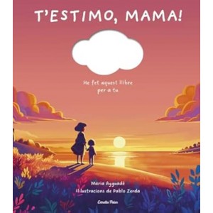 T´estimo, mama