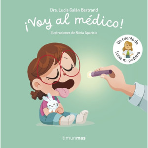 ¡Voy al médico! Un cuento...