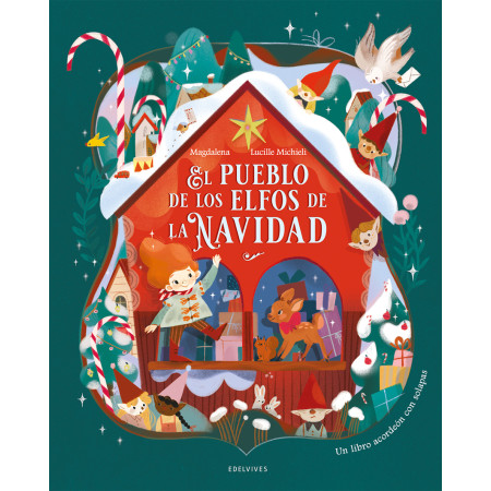 El pueblo de los elfos de la Navidad