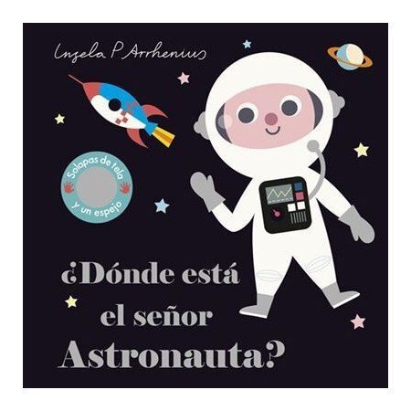 Dónde está el señor Astronauta?