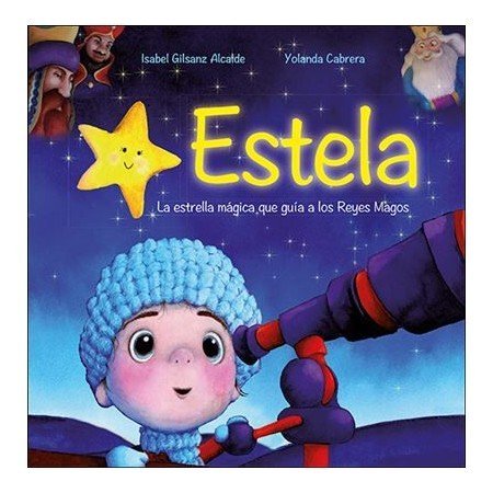 Estela - La estrella mágica que guía...