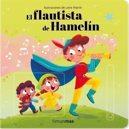 El flautista de Hamelín. Cuento con...